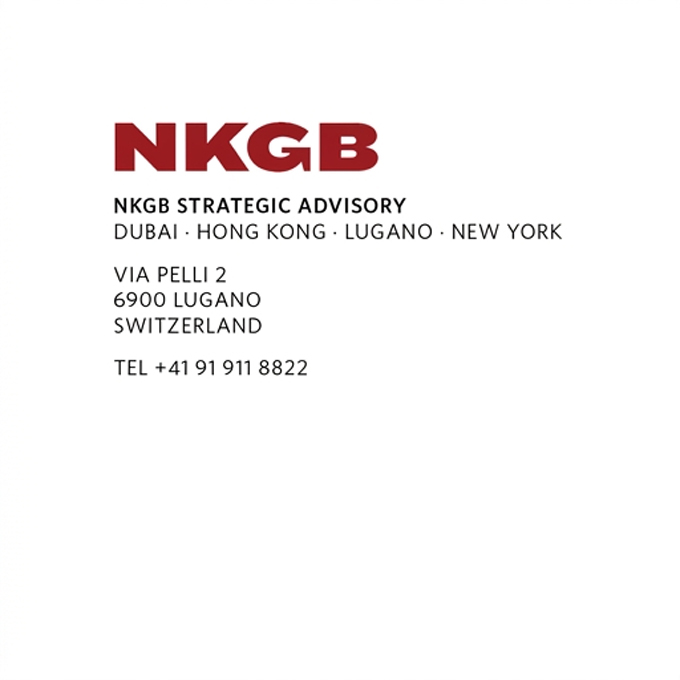 NKGB Strategic Advisory — Dubai · Hong Kong · Lugano · New York. Via Zurigo 5, 6900 Lugano, Switzerland. Tel +41 91 911 8822